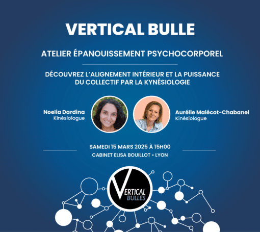 Événements Vertical Bulle - atelier épanouissement psychocorporel