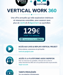 VERTICAL WORK — L’offre 360 (VERTICAL PROJECT + INSPIR’ON) - Formule annuelle